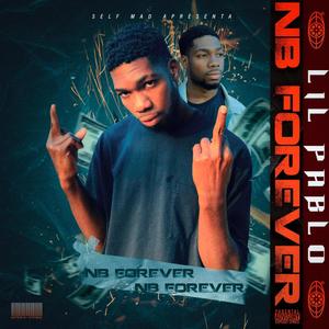 NB Forever (Explicit)