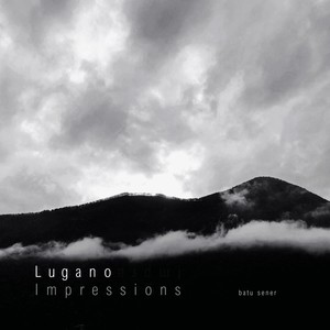 Lugano Suite - I. On the Way
