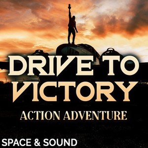 Drive to Victory Action Adventure