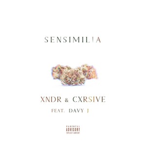 Sensimilia (feat. Davy J) [Explicit]