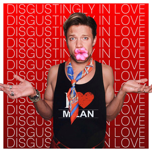 Disgustingly In Love (feat. Milan van Waardenburg)