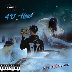 4D HOOD (feat. BIG REA)