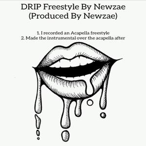 Drip Freestyle