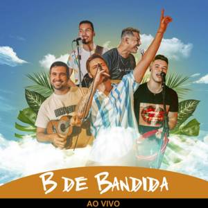 B de Bandida