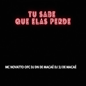 Tu sabe que elas perde (Explicit)