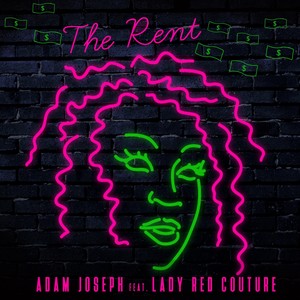 The Rent(feat. Lady Red Couture)