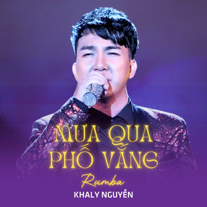 Mưa Qua Phố Vắng (Rumba)