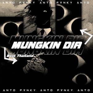 DJ Mungkin Dia