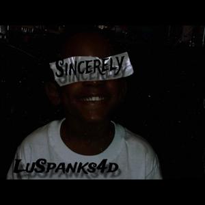 Sincerely (Explicit)