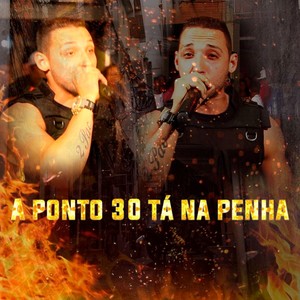 A Ponto 30 Tá na Penha (Explicit)