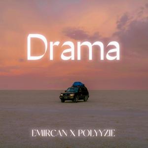 Drama (feat. Emircan)