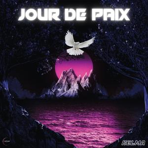 JOUR DE PAIX (Explicit)