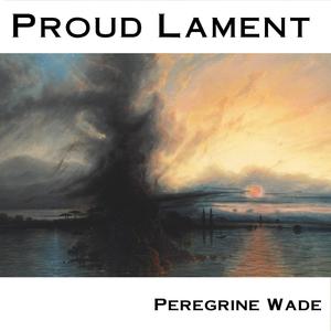 Proud Lament