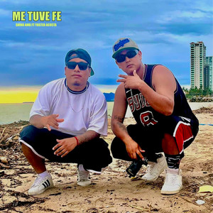 Me Tuve Fe (Explicit)