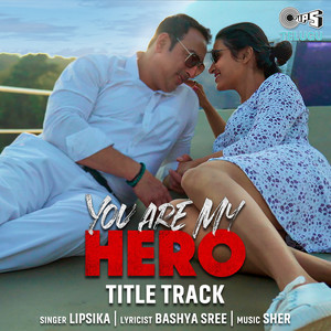 You Are My Hero