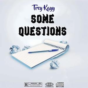 Some Questions (Explicit)