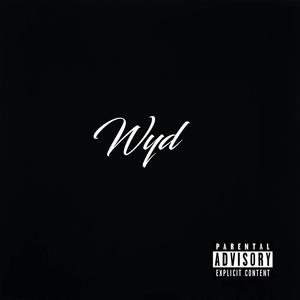 Wyd (Explicit)