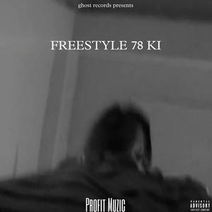 FREESTYLE 78 KI (Explicit)