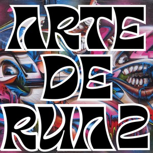 ARTE DE RUA 2 (Explicit)