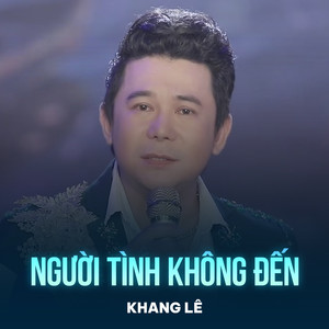 Người Tình Không Đến