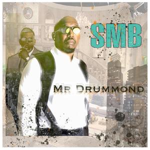 Mr. Drummond (feat. Safemoon X)