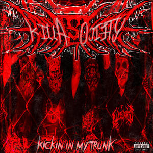 Kickin In My Trunk (Explicit)