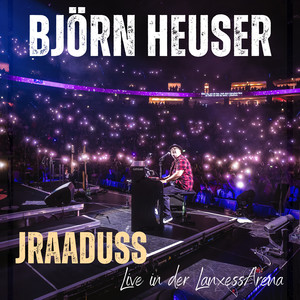 Jraaduss (Live in der Lanxess Arena)