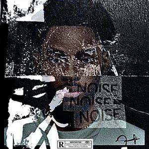 Noise (Explicit)