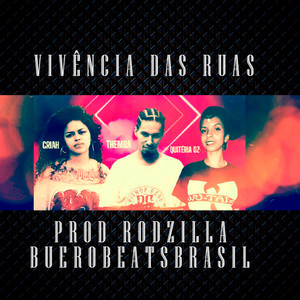Vivência das Ruas (Explicit)