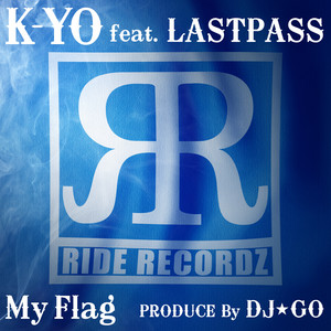 My Flag feat. LAST PASS