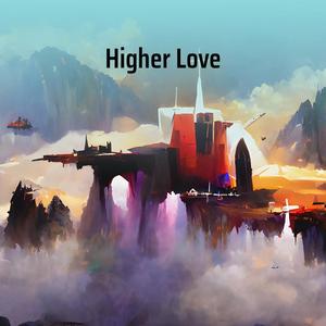 Higher Love