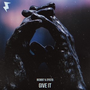 Give It (Explicit)