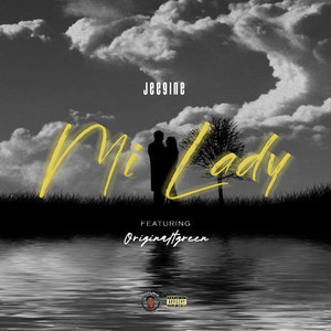Mi Lady (Explicit)
