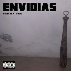 Envidias (Explicit)