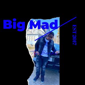 Big Mad (Explicit)