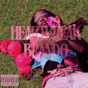 Heartbreak Brando (Explicit)