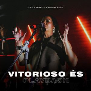 Vitorioso És (Playback)