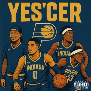 Yes'cer (Explicit)