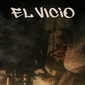 El Vicio (Explicit)