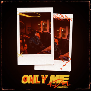 Only Me
