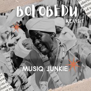 Bolobedu Revisit