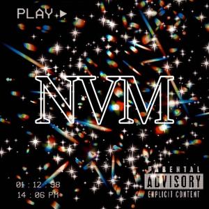 NVM (PROD.2CB) (feat. 1404faybo) [Explicit]