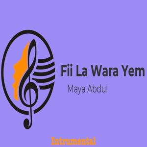 Fii La Wara Yem (Instrumental)