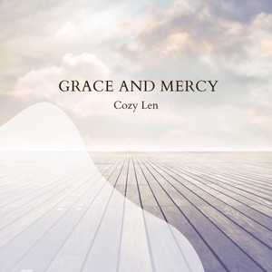 Grace and Mercy