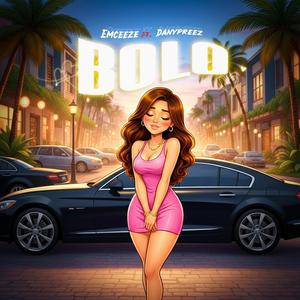 Bolo (feat. Danypreez)