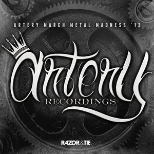 Artery Recordings March Metal Madness '13