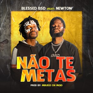 Não te Metas