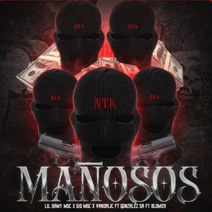 Mañosos (Explicit)