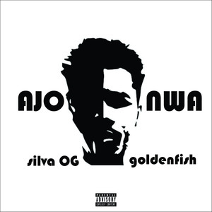 Ajonwa (Explicit)