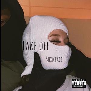 Take off (Explicit)